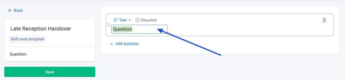 How to create Shift Notes Template?